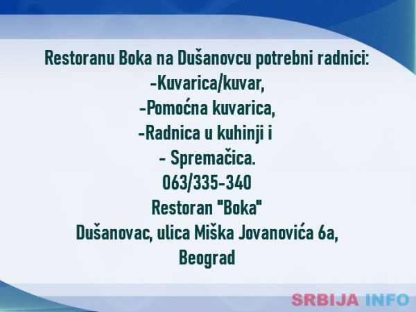 Restoranu Boka na Du&scaron;anovcu potrebni radnici