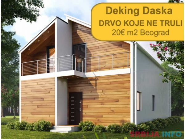 Deking daska 20&euro; m2 Beograd AKCIJA!